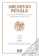 Archivio penale. Rivista quadrimestrale di diritto, procedura e legislazione penale, speciale, europea e comparata (2019). Vol. 3: Settembre-Dicembre libro