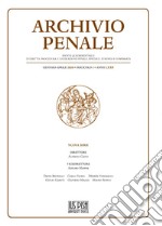 Archivio penale. Rivista quadrimestrale di diritto, procedura e legislazione penale, speciale, europea e comparata (2020). Vol. 1: Gennaio-Aprile libro