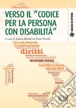 Verso il «codice per la persona con disabilità»
