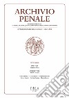 Archivio penale. Rivista quadrimestrale di diritto, procedura e legislazione penale, speciale, europea e comparata (2020). Vol. 3 libro