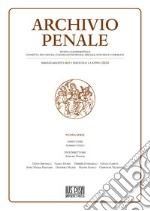 Archivio penale. Rivista quadrimestrale di diritto, procedura e legislazione penale, speciale, europea e comparata (2021). Vol. 2 libro