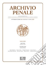 Archivio penale. Rivista quadrimestrale di diritto, procedura e legislazione penale, speciale, europea e comparata (2021). Vol. 3 libro