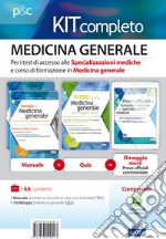 Medicina generale. Per i test di accesso alle specializzazioni mediche e al corso di formazione in medicina generale. Kit completo. Con ebook. Con software di simulazione libro