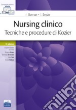 Nursing clinico. Tecniche e procedure di Kozier libro