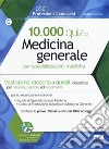 10.000 quiz di medicina generale per specializzazioni mediche. Con software di simulazione libro di Vito C. (cur.)