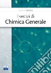 Esercizi di chimica generale libro di Del Zotto Alessandro