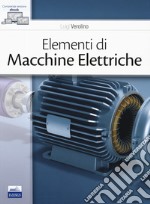 Elementi di macchine elettriche. Con e-book libro