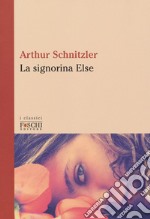 La signorina Else libro