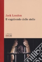 Il vagabondo delle stelle libro