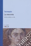 La suocera. Testo latino a fronte libro