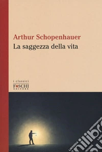 La saggezza della vita