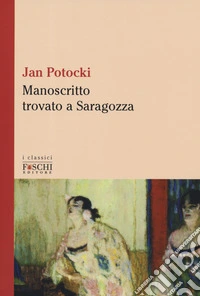 Manoscritto trovato a Saragozza