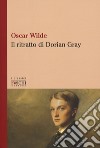 Il ritratto di Dorian Gray libro