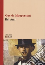 Bel-Ami libro