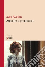 Orgoglio e pregiudizio libro