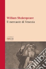 Il mercante di Venezia libro