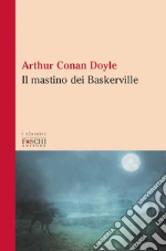 Il mastino dei Baskerville libro