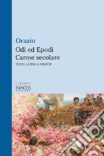 Odi ed epodi carme secolare libro