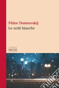 Le notti bianche