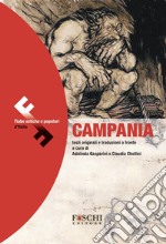 Campania. Fiabe antiche e popolari d'Italia. Testo originale a fronte