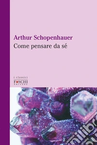 Come pensare da sé