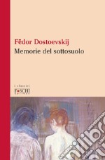 Memorie del sottosuolo libro