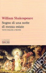 Sogno di una notte di mezza estate libro