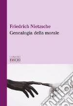 Genealogia della morale libro