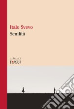 Senilità libro