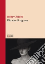 Ritratto di signora libro