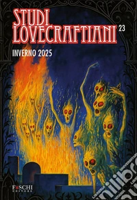 Studi Lovecraftiani 23 libro