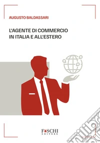 L'agente di commercio in Italia e all'estero