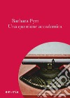 Una questione accademica libro di Pym Barbara