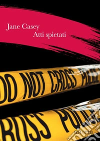 Atti spietati