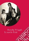 Le sorelle Field libro di Whipple Dorothy