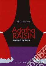 Panico in sala. Agatha Raisin libro