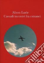 Casuali incontri fra estranei libro