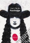 Fuorilegge libro di North Anna