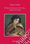 Donna Francesca Savasta, intesa ciccina libro di Lanza Laura