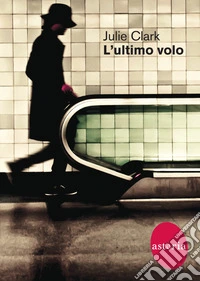 L'ultimo volo