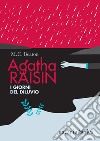 I giorni del diluvio. Agatha Raisin libro