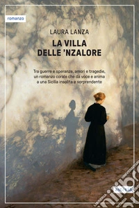 La villa delle 'Nzalore libro