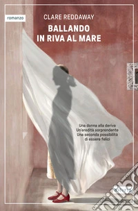 Ballando in riva al mare libro