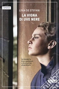 La vigna di uve nere libro