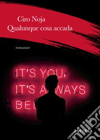 Qualunque cosa accada libro