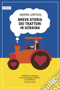 Breve storia dei trattori in Ucraina libro