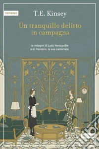 Un tranquillo delitto in campagna libro