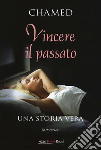Vincere il passato