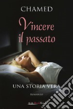 Vincere il passato