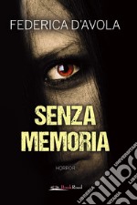 Senza memoria